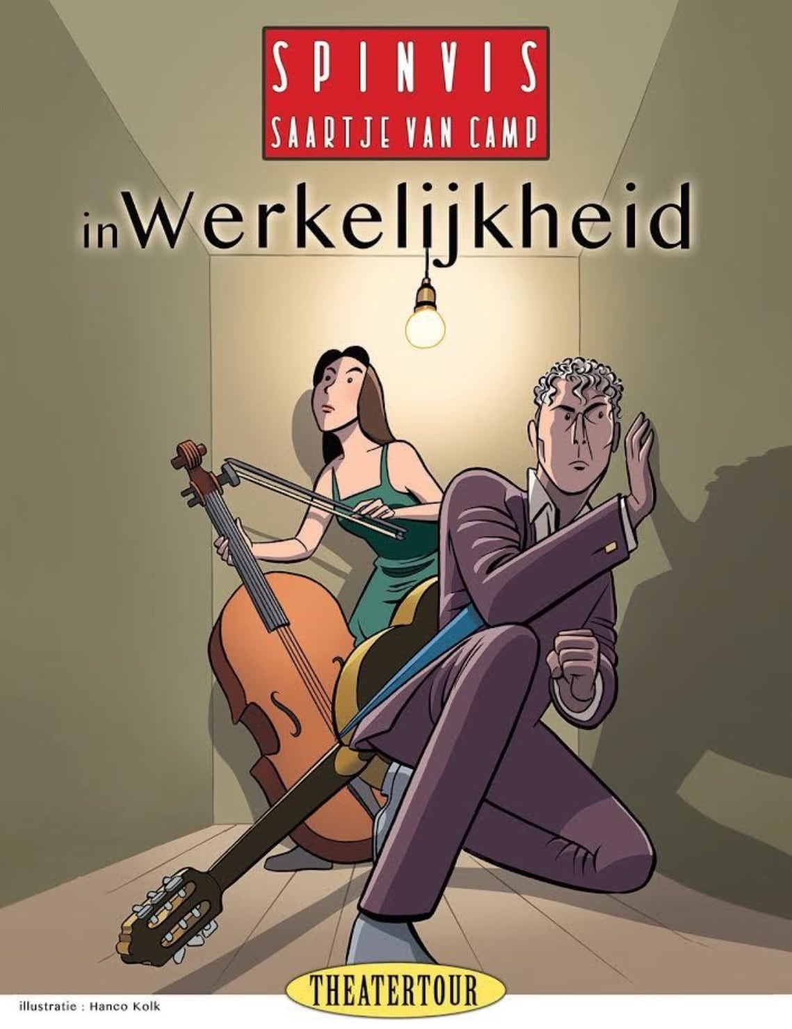 In werkelijkheid